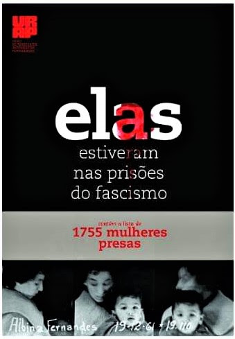 Elas estiveram nas prisões do fascismo
