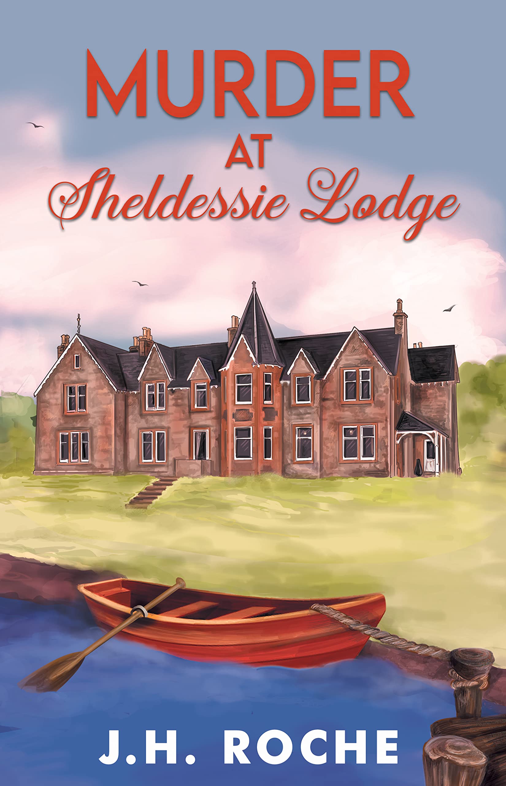 Murder at Sheldessie Lodge