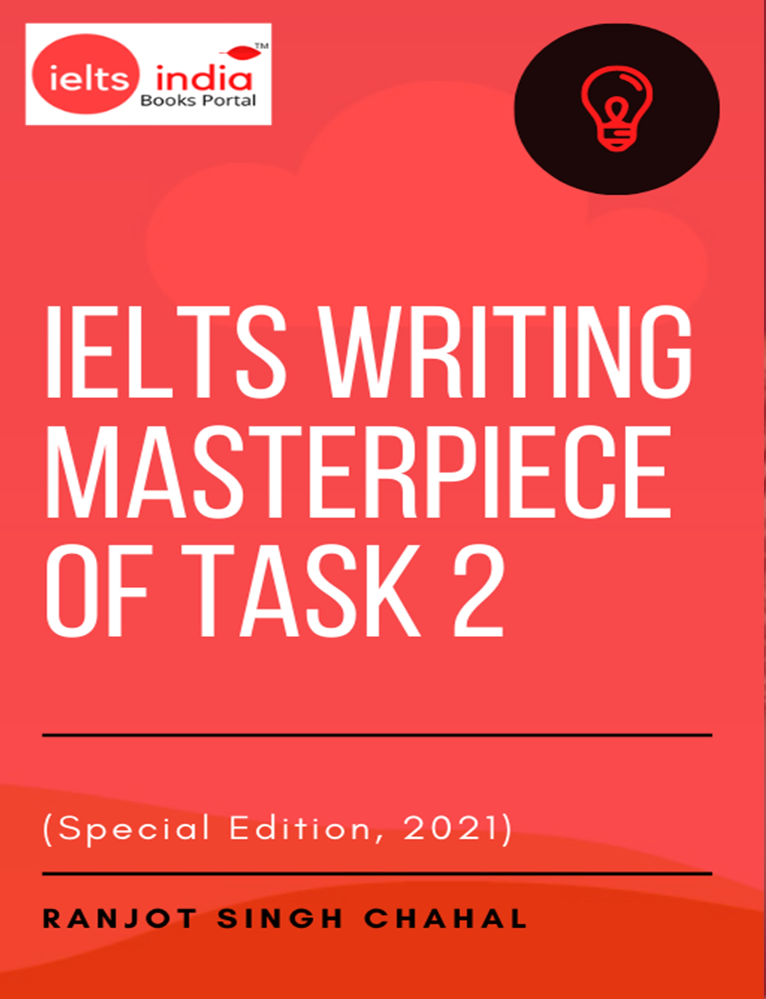 IELTS Writing Masterpiece of Task 2 by Ranjot Singh Chahal | Goodreads
