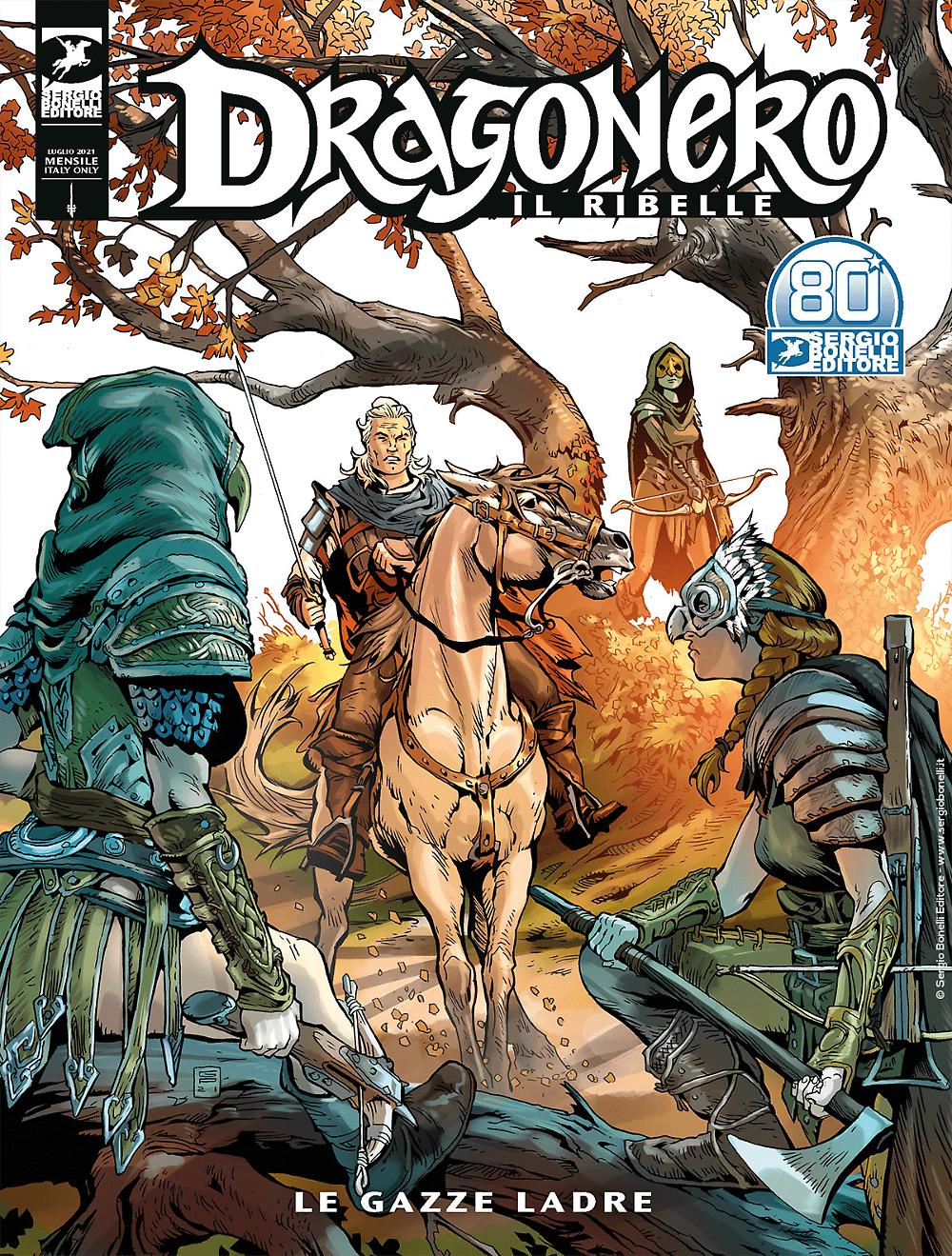 Dragonero Il Ribelle n. 21: Le gazze ladre