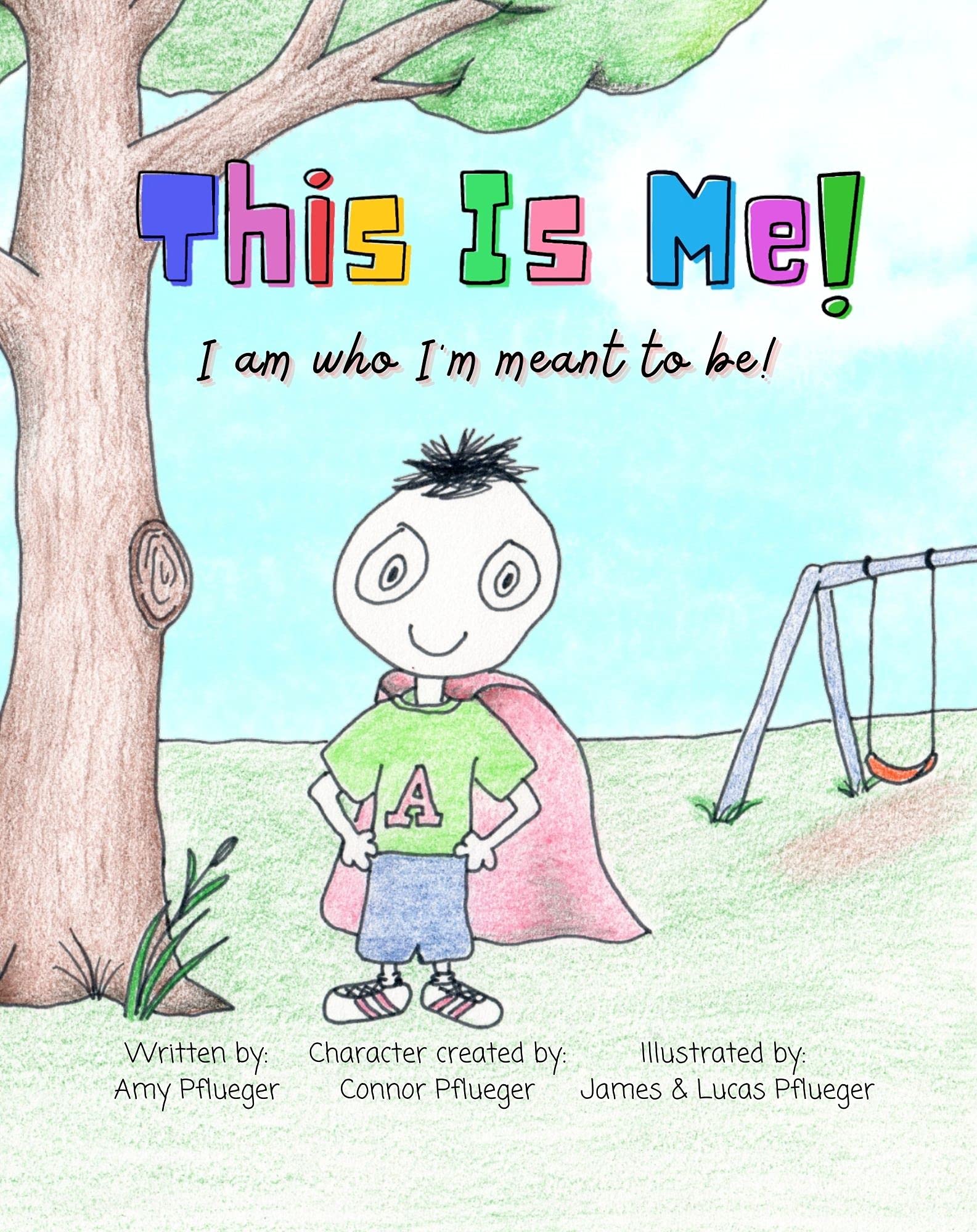 This Is Me! I am who I'm meant to be! Autism book for children, kids