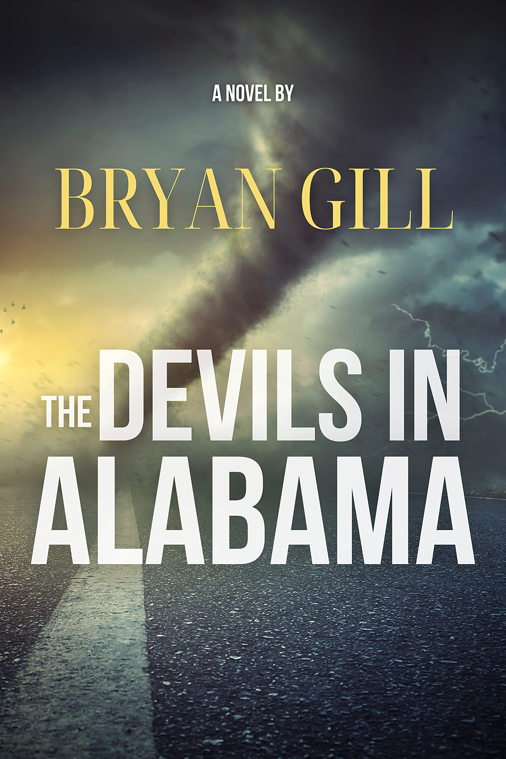 The Devils in Alabama by Bryan Gill | Goodreads