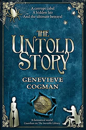 The Untold Story (The Invisible Library, #8)
