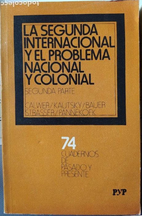 La Segunda Internacional y el problema nacional y colonial (Segunda Parte) book cover