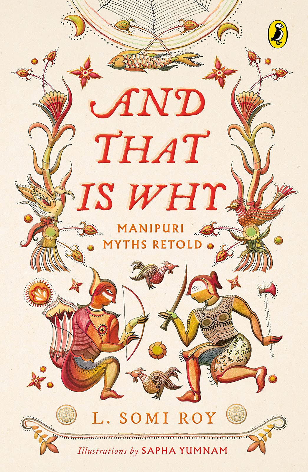 And That Is Why... Manipuri Myths Retold