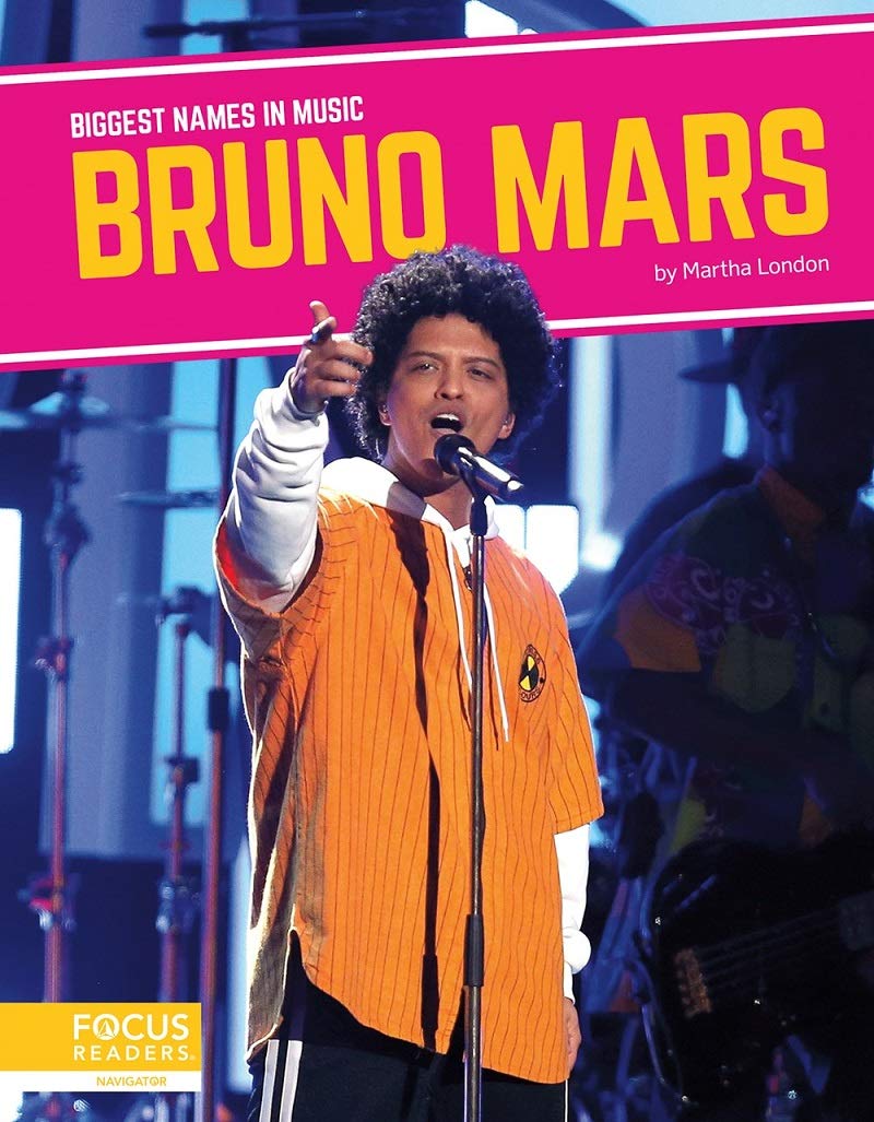 Bruno Mars (Biggest Names in Music) by Martha London Goodreads
