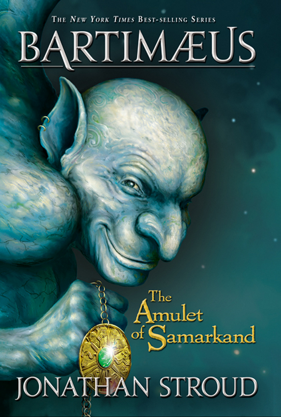 The Amulet of Samarkand (Bartimaeus, #1)