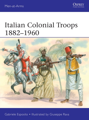 Italian Colonial Troops 1882–1960 book cover