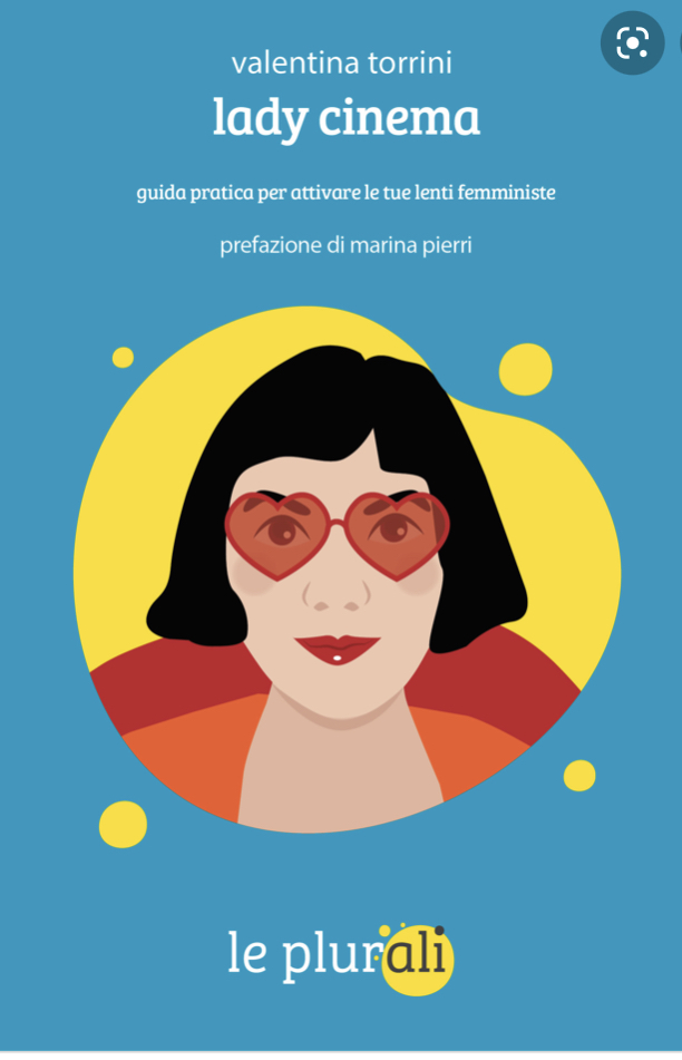 Lady Cinema: Guida pratica per attivare le tue lenti femministe