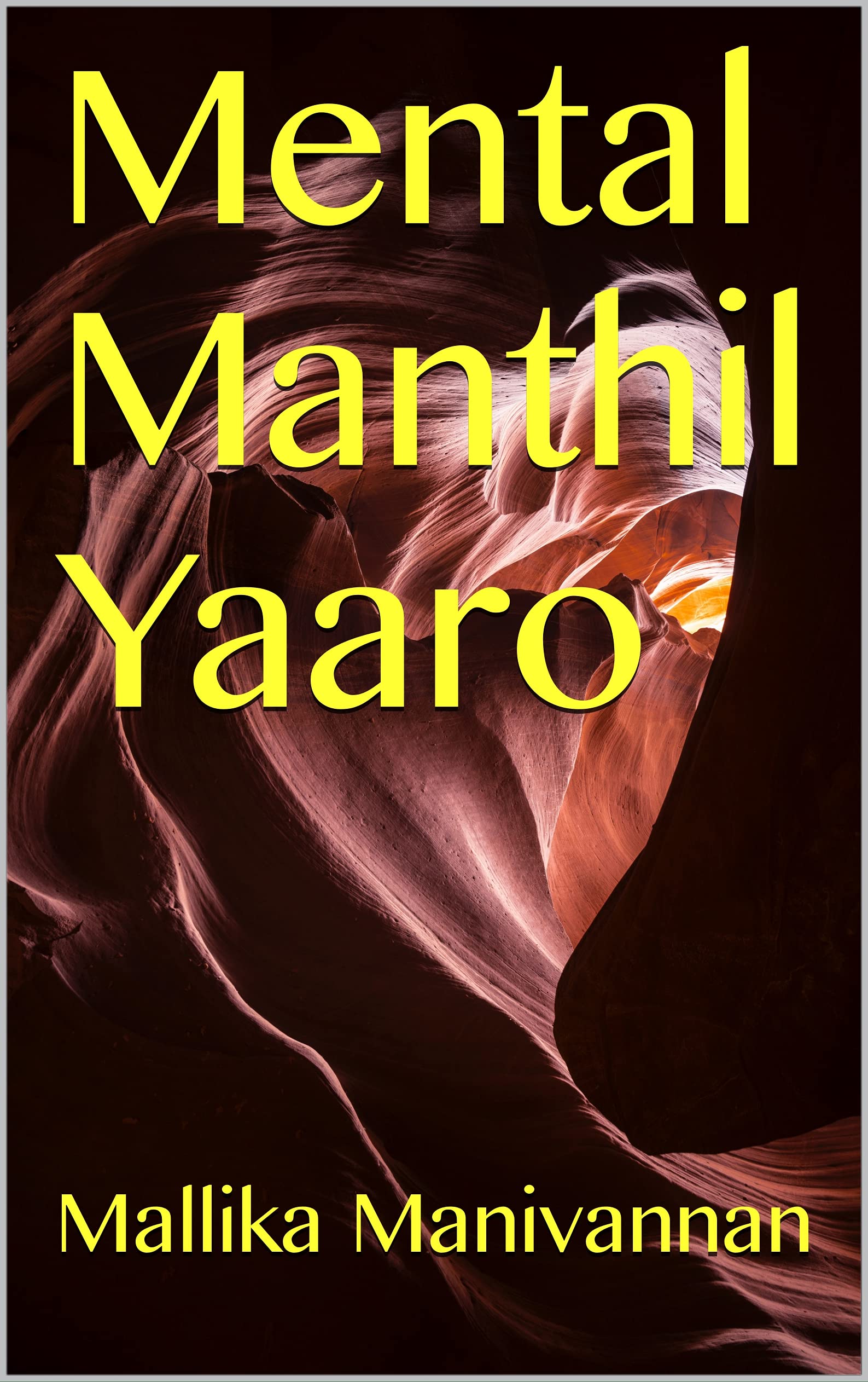 Mental Manthil Yaaro