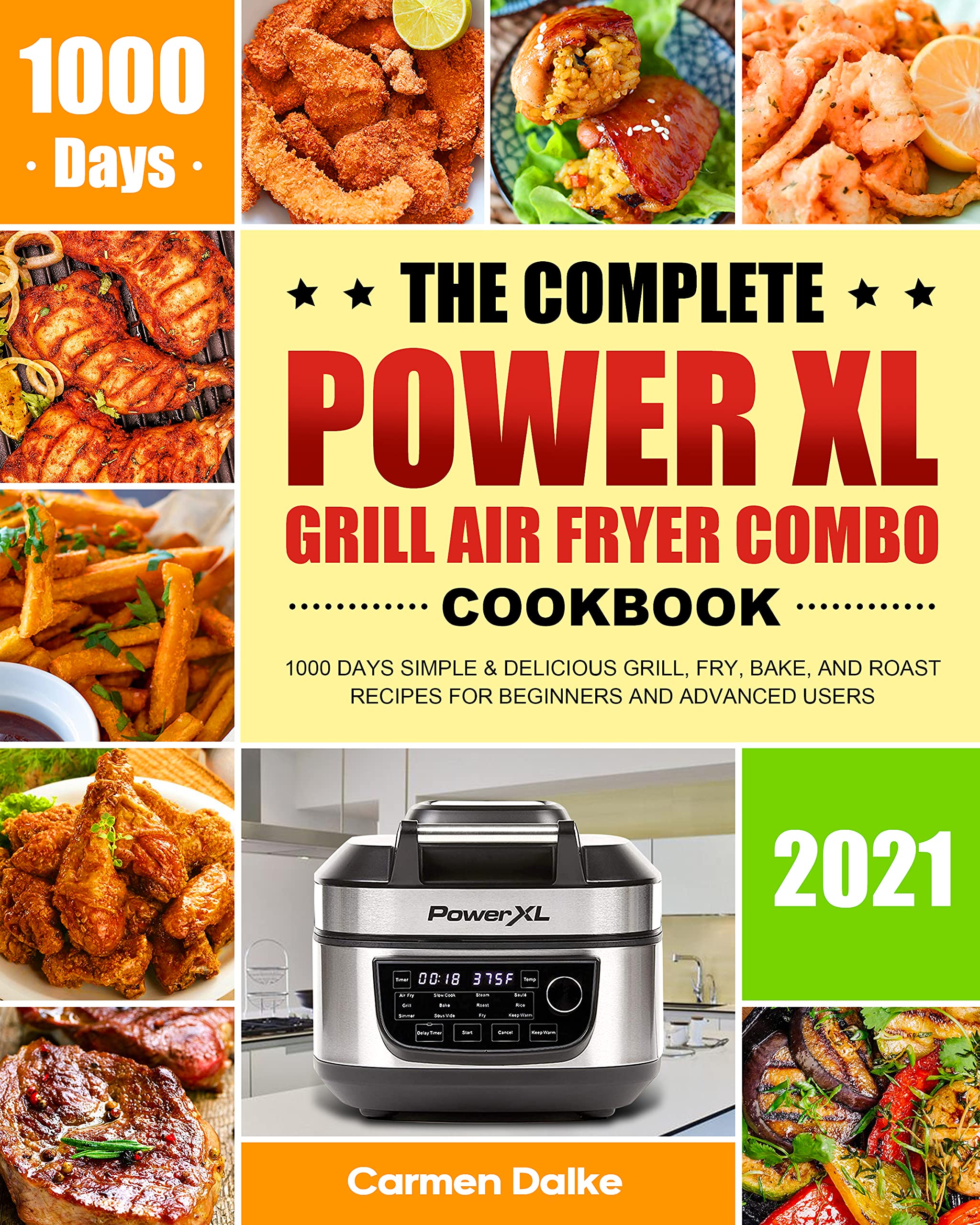 The Complete PowerXL Grill Air Fryer Combo Cookbook 1000 Days Simple