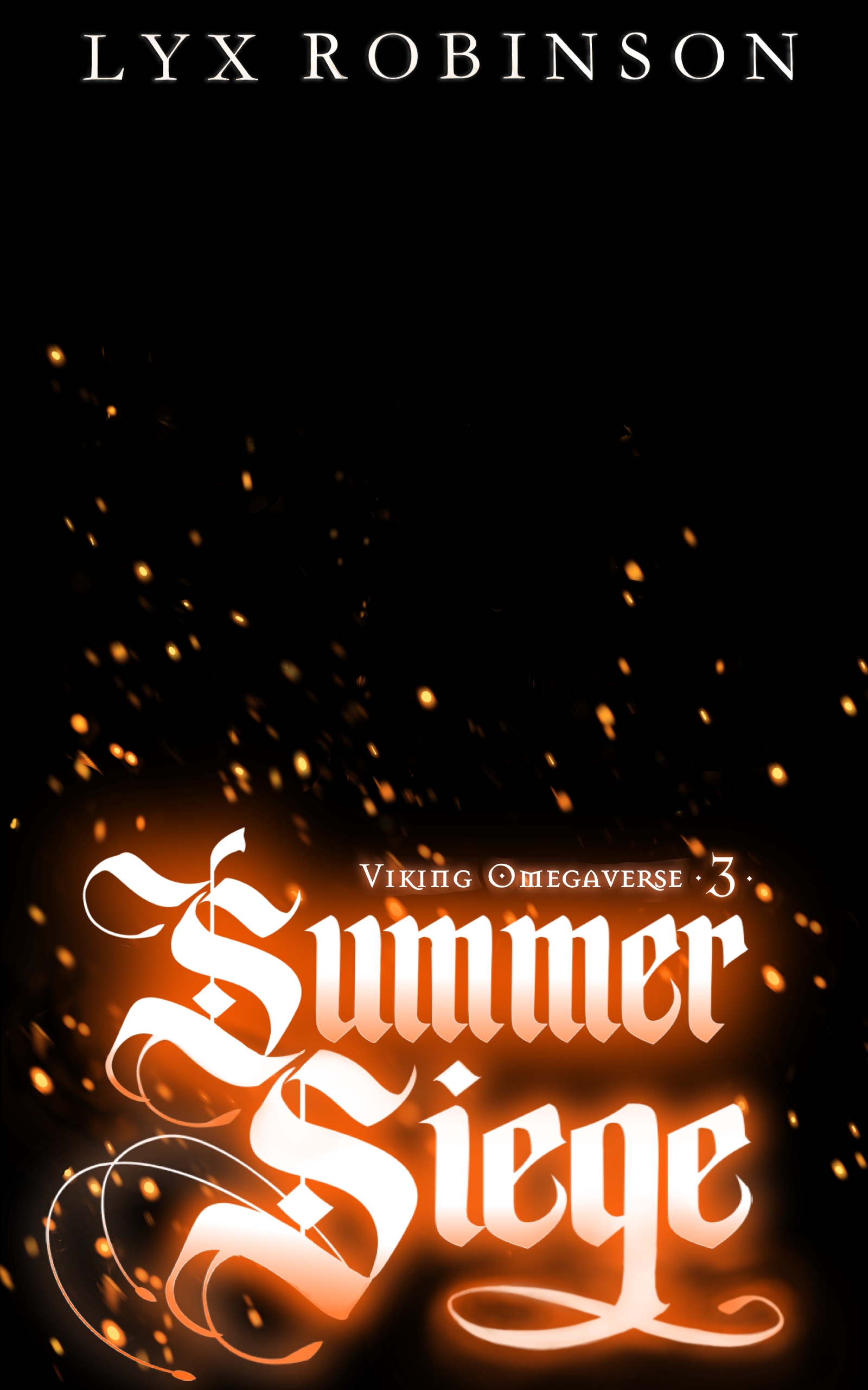 The Summer Siege (Viking Omegaverse, #3)