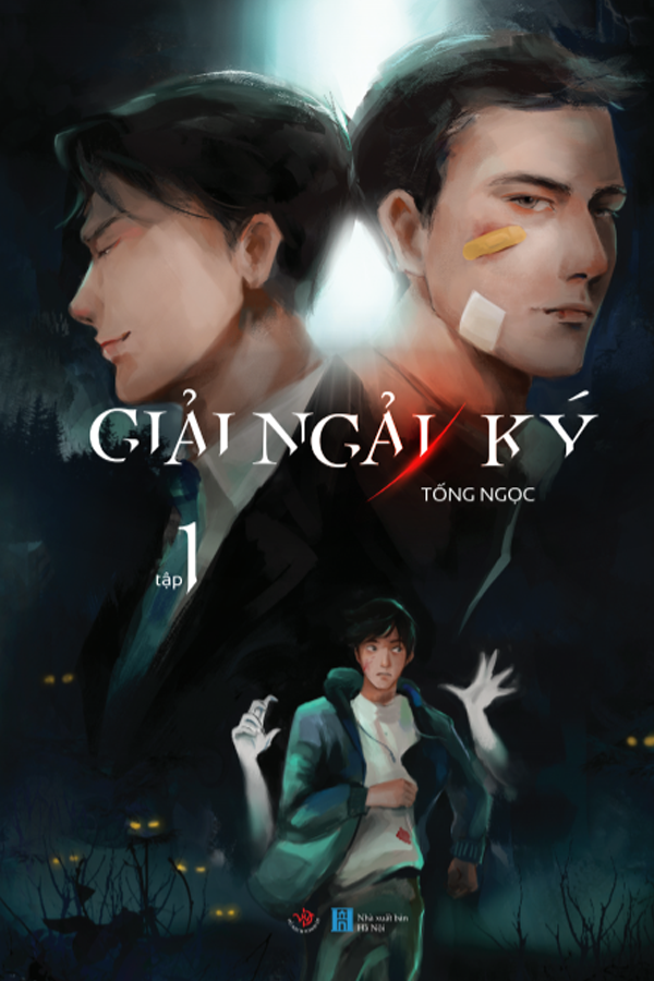 Giải Ngải Ký - Tập 1