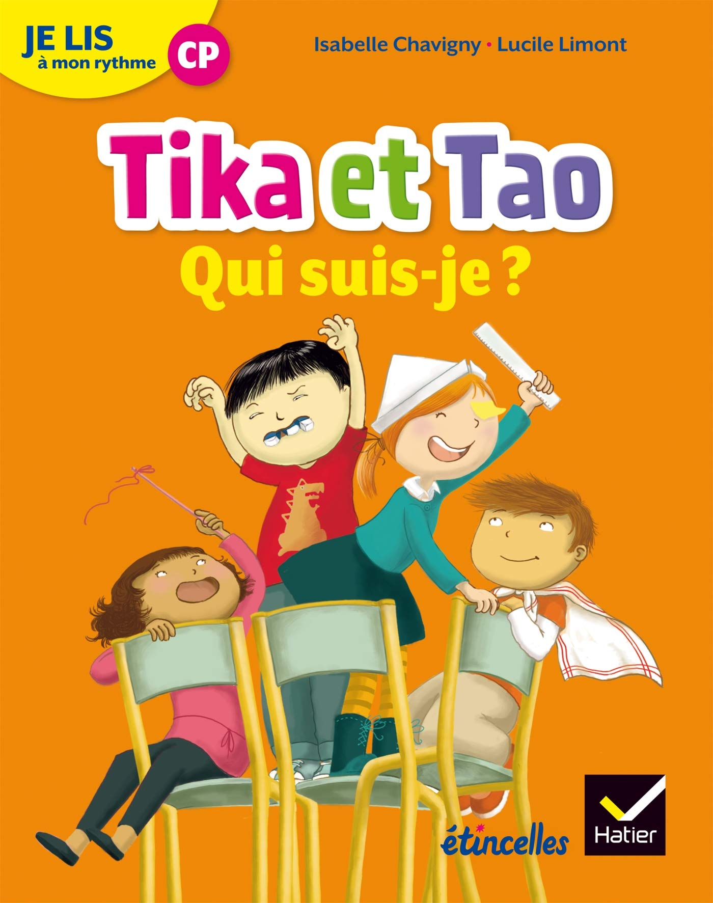 Etincelles Lecture Cp Ed 18 Je Lis A Mon Rythme Tika Et Tao Qui Suis Je By Isabelle Chavigny Goodreads
