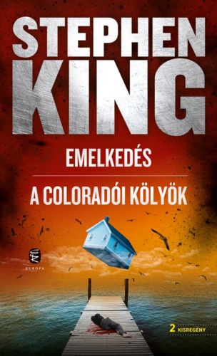 Emelkedés / A colorádói kölyök