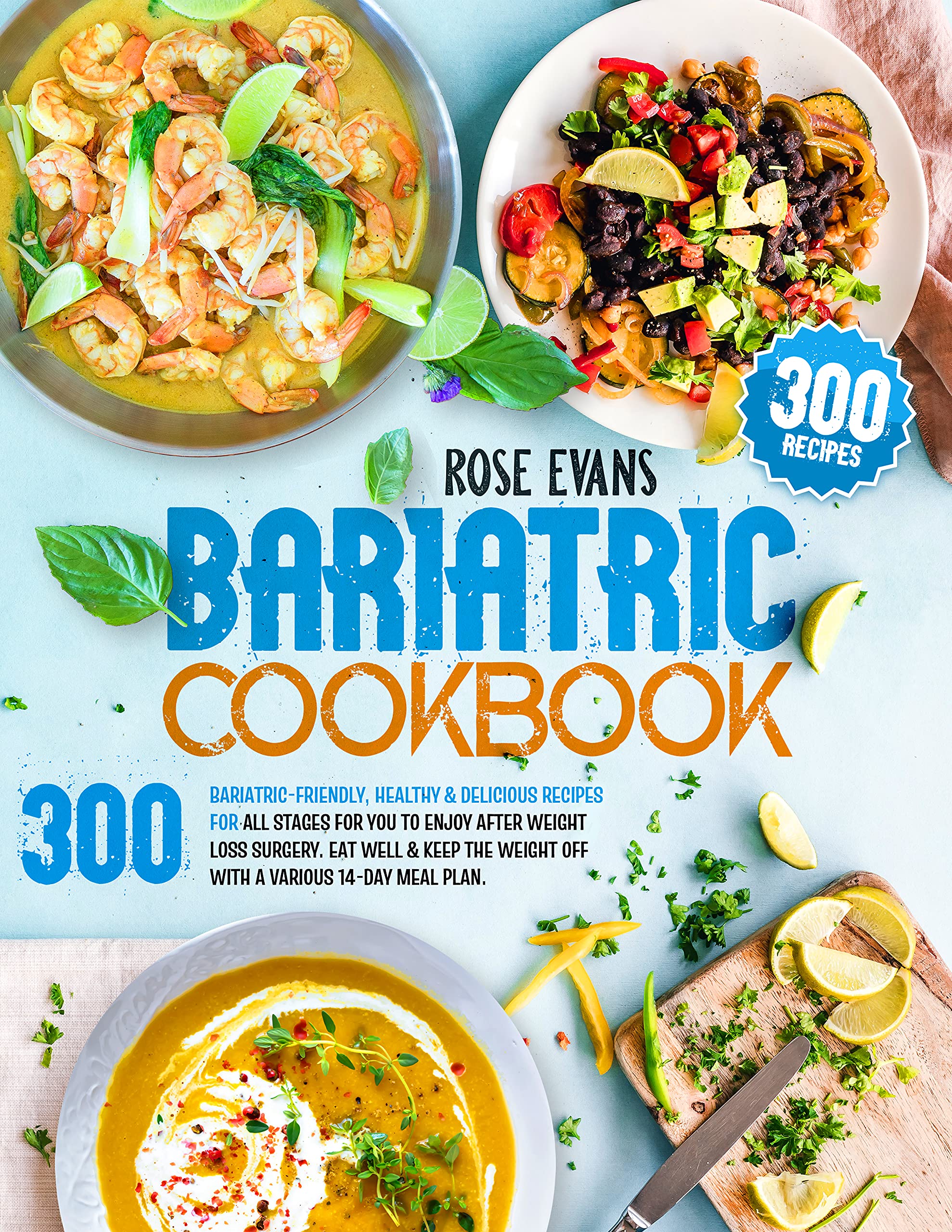bariatric-cookbook-300-bariatric-friendly-healthy-delicious-recipes