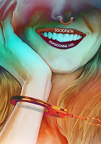 SOCIOPATH: Primadonna Girl