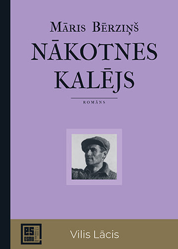 Nākotnes kalējs book cover