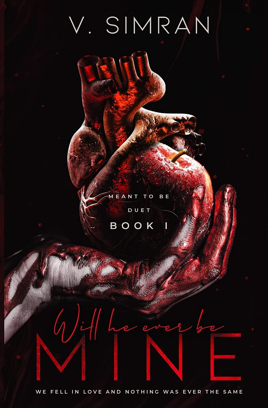 Will He Ever Be Mine (Meant to Be Duet, #1)