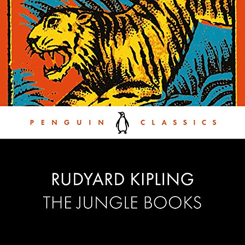 The Jungle Books Penguin Classics by Rudyard Kipling Goodreads