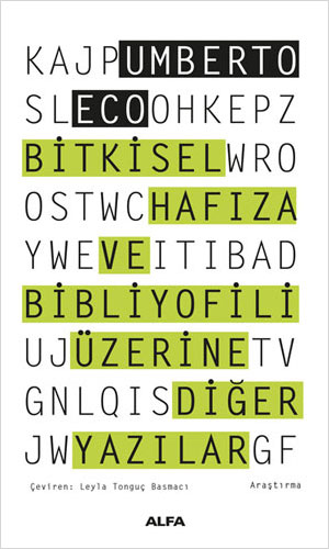 Bitkisel Hafıza ve Bibliyofili Üzerine Diğer Yazılar book cover