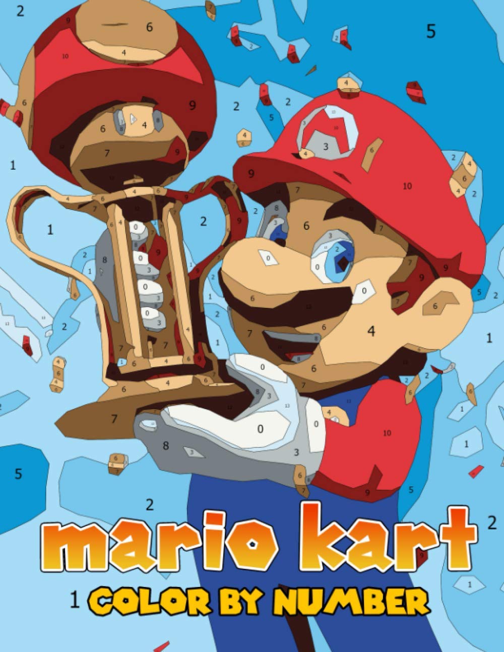 Mario kart Color by Number: Coloring Book For Stress-Relief by Donna ...