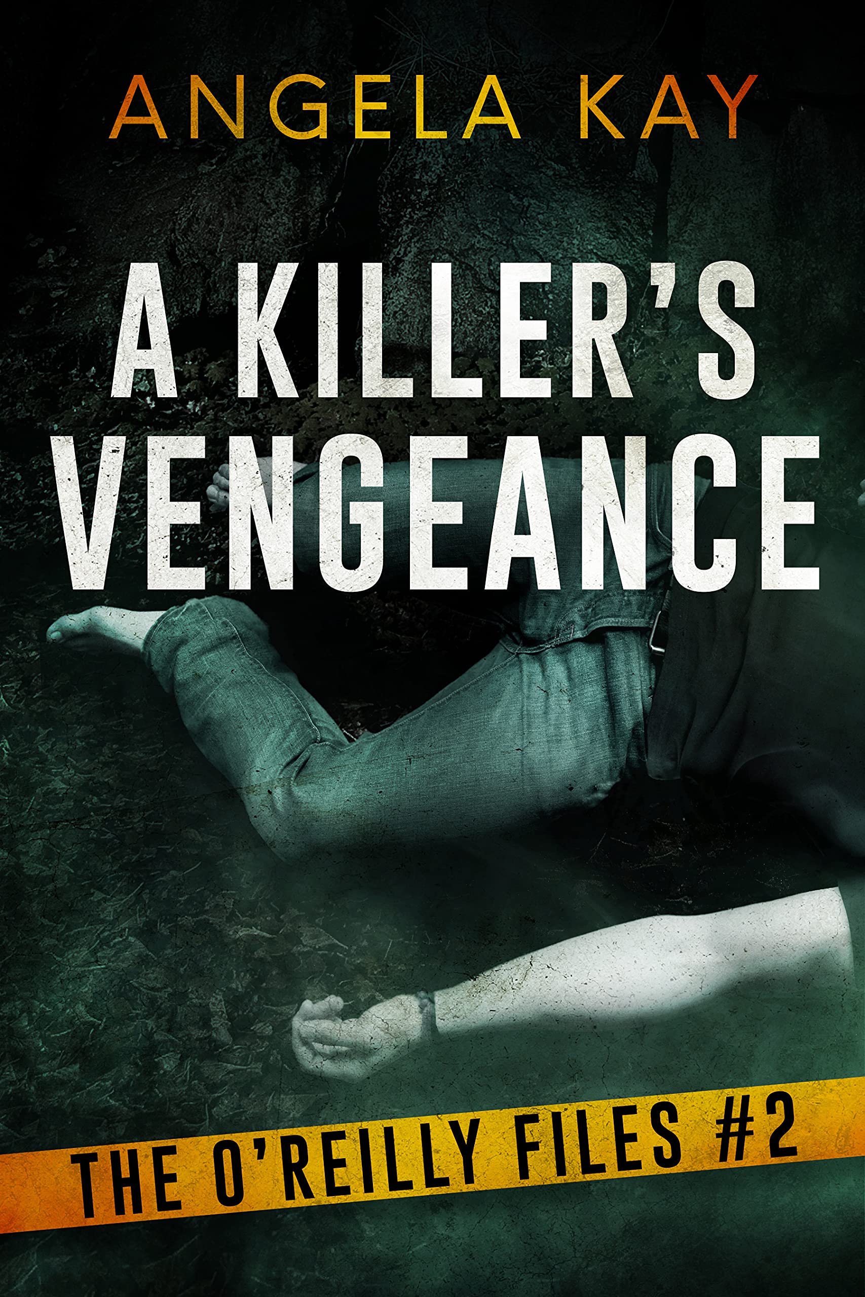 A Killer's Vengeance