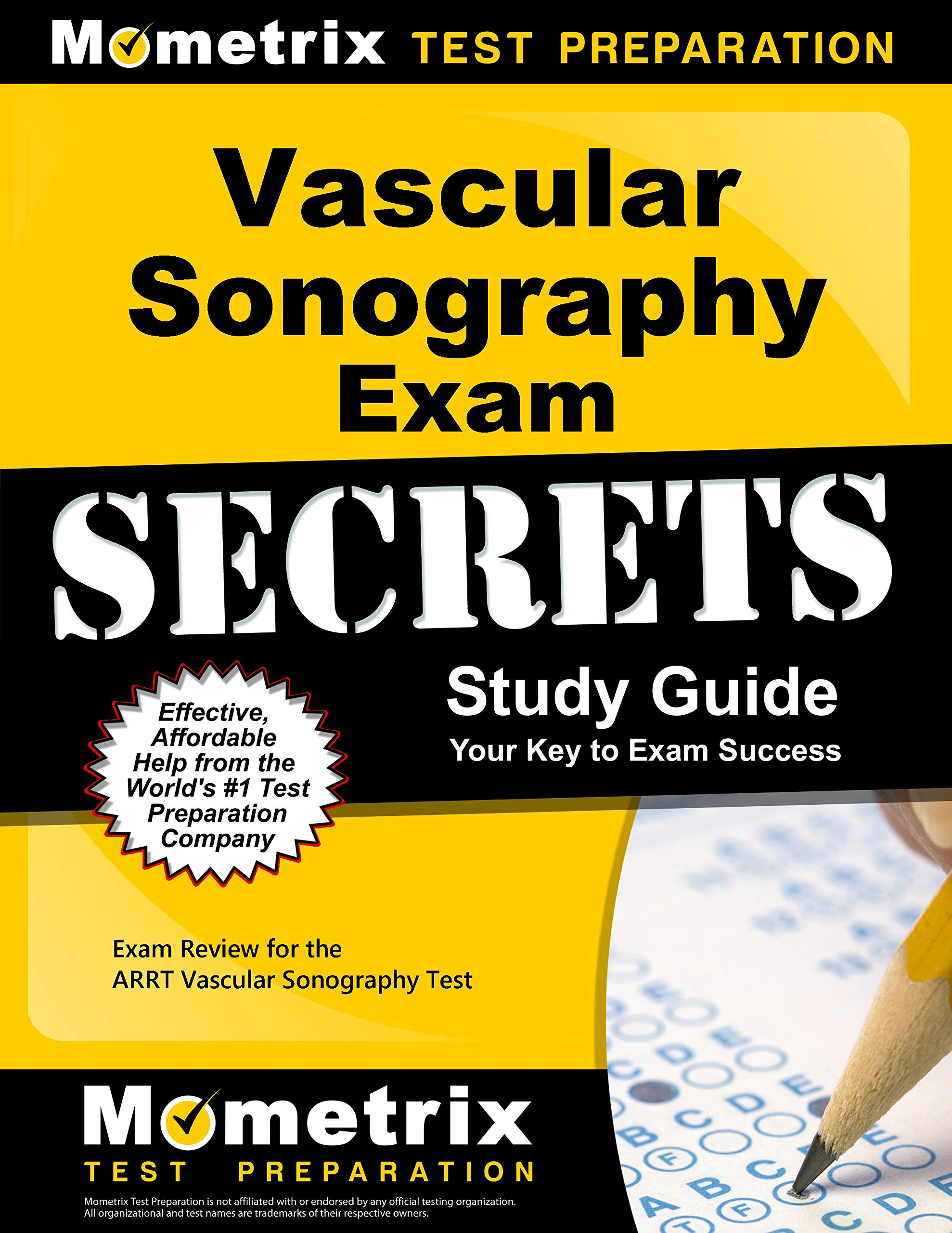 Vascular Sonography Exam Secrets Study Guide Exam Review for the ARRT