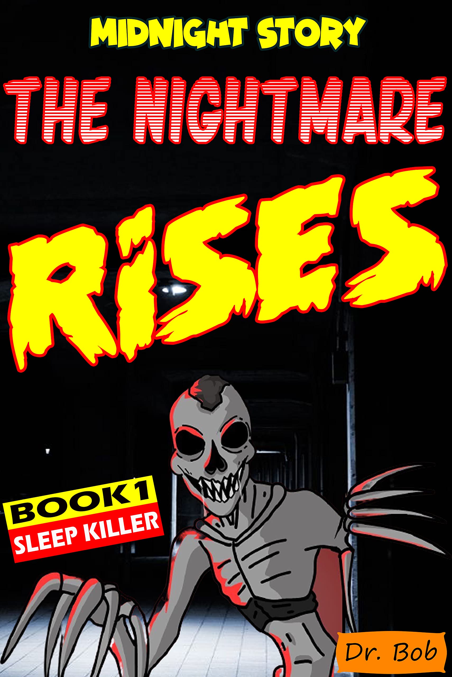 Midnight Horror Story The Nightmare Rises Book1 (SCP966) Sleep