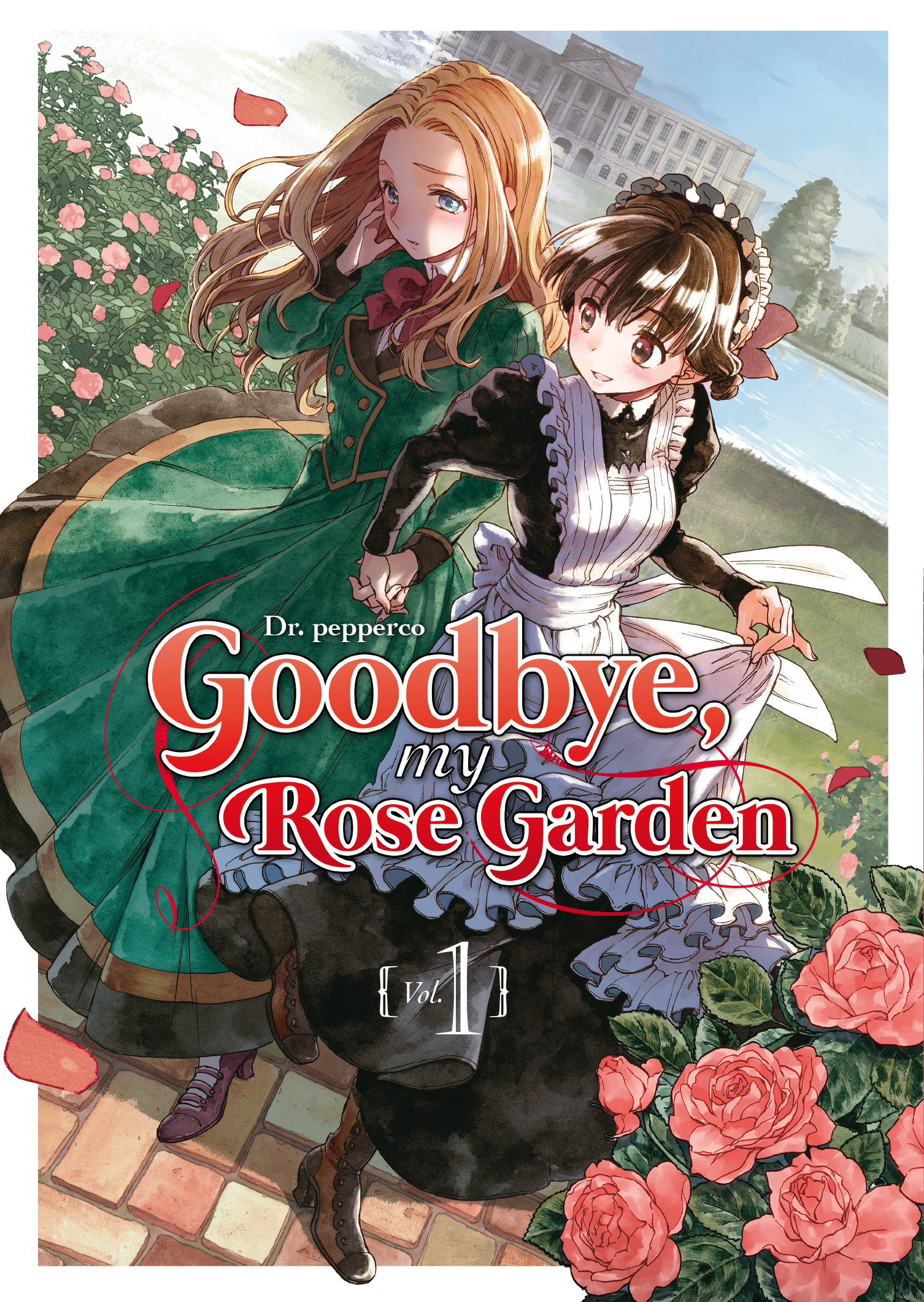 Goodbye, My Rose Garden, Vol. 1