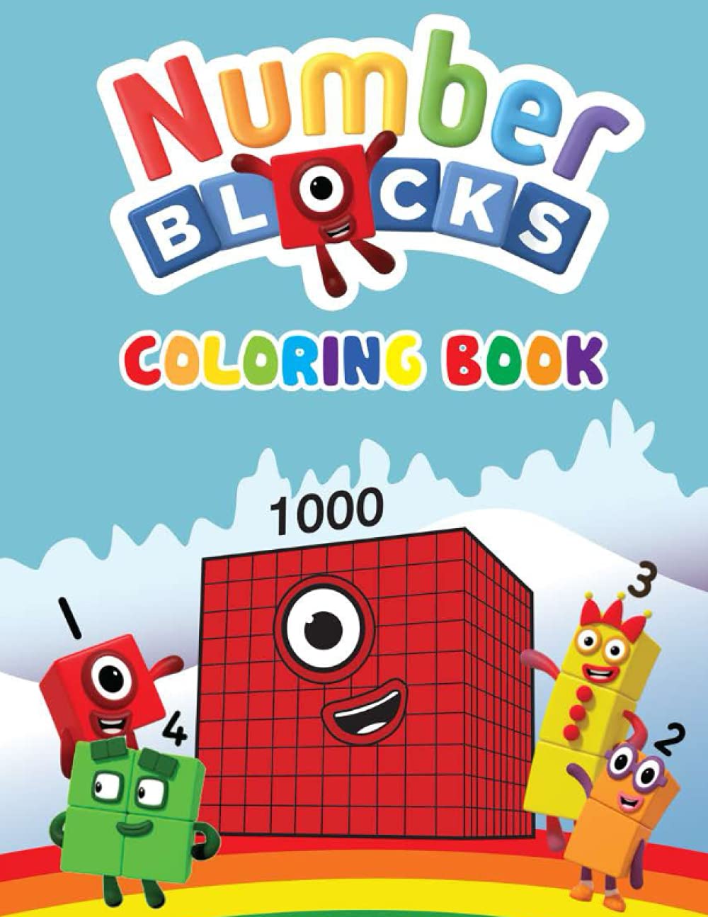 Numberblocks Coloring Book Numberblocks 1 To 1000 High Quality Numberblocks Coloring Book Numberblocks 1 To 1000 High Quality