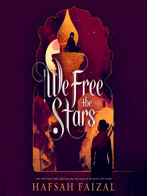 We Free the Stars (Sands of Arawiya, #2)