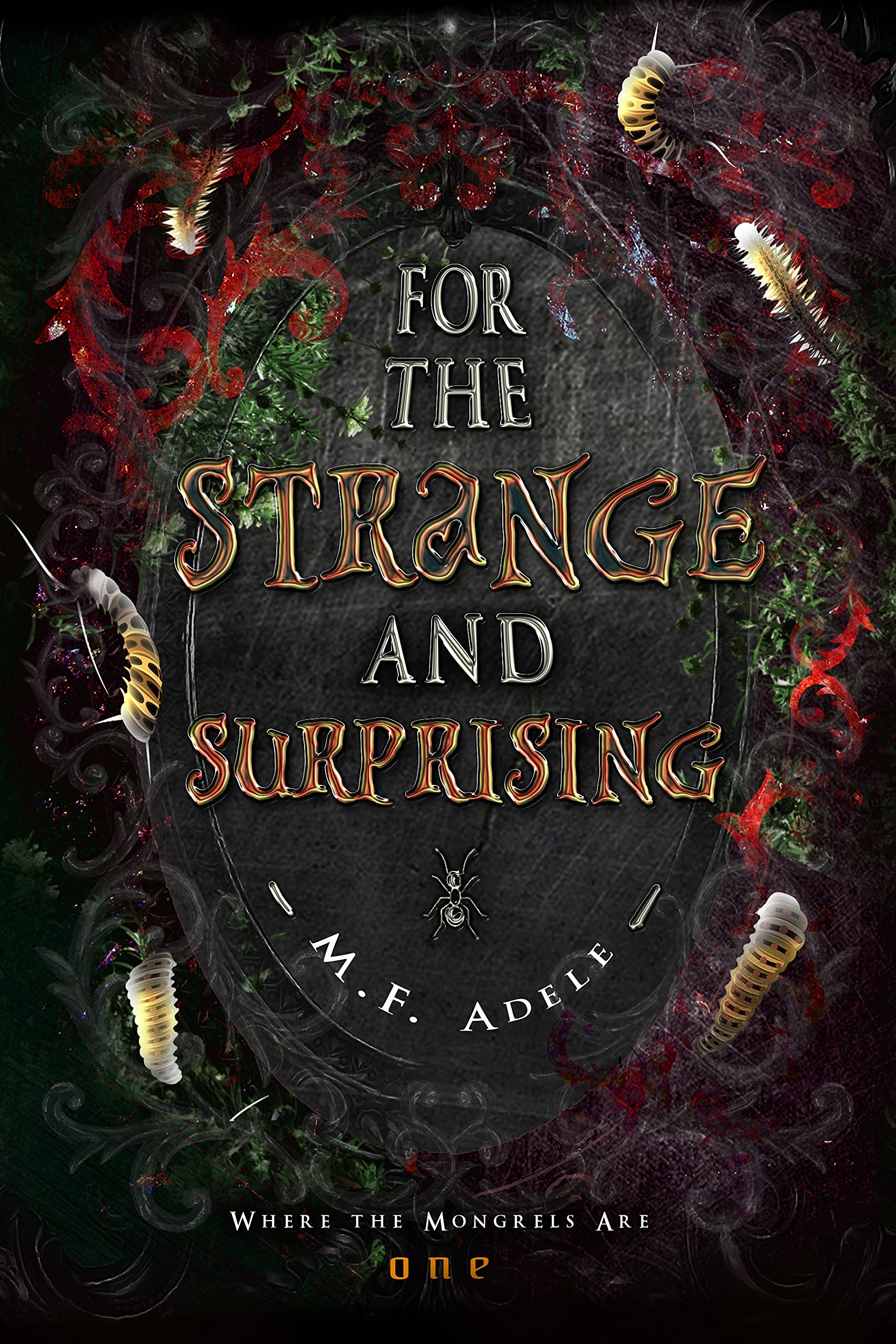For the Strange and Surprising book cover