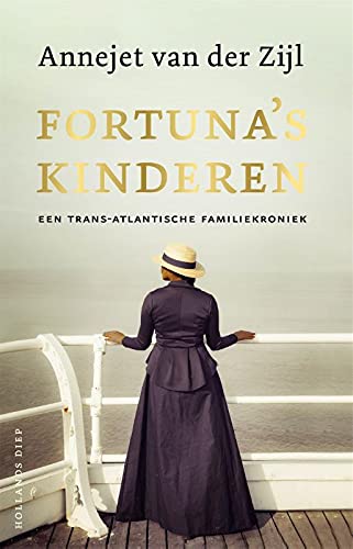 Fortuna's kinderen: Een trans-Atlantische familiekroniek