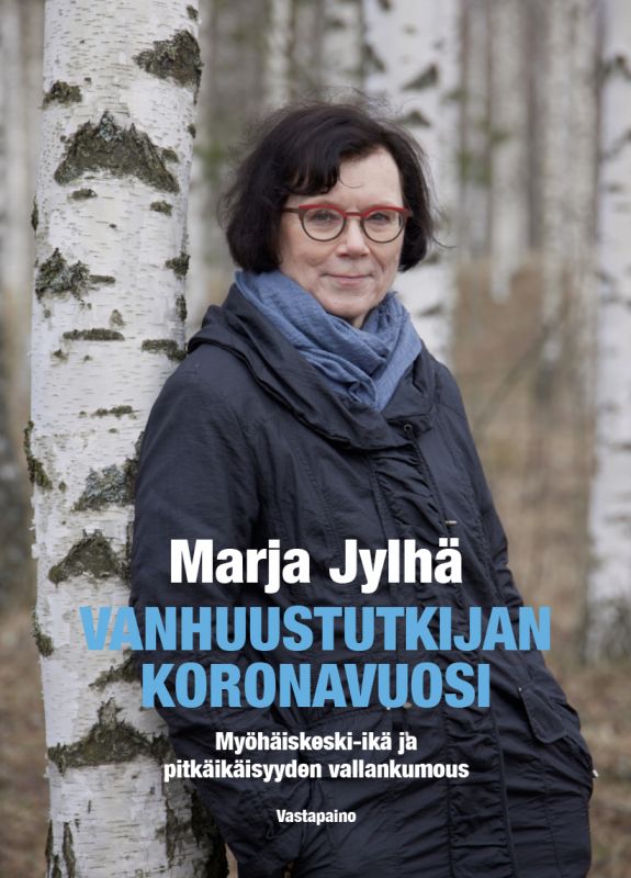 vanhuustutkijan-koronavuosi-my-h-iskeski-ik-ja-pitk-ik-isyyden