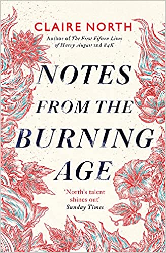 Notes from the Burning Age