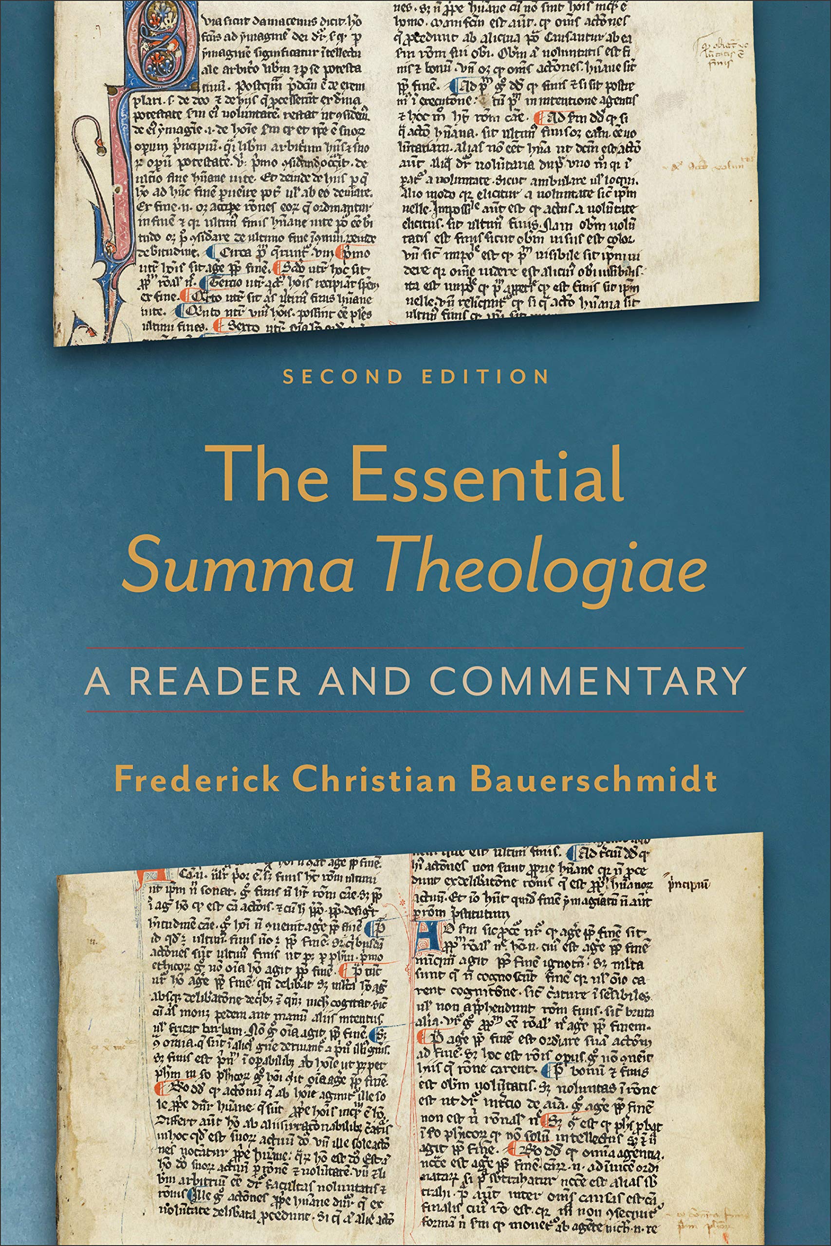 The Essential Summa Theologiae: A Reader and Commentary