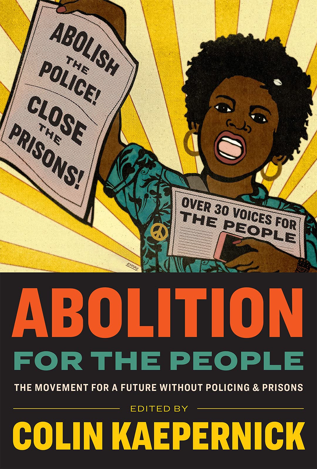 The Movement for a Future without Policing & Prisons