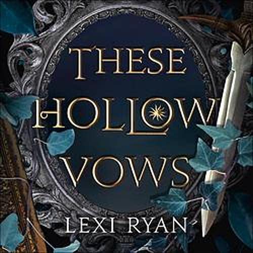 These Hollow Vows (These Hollow Vows, #1)