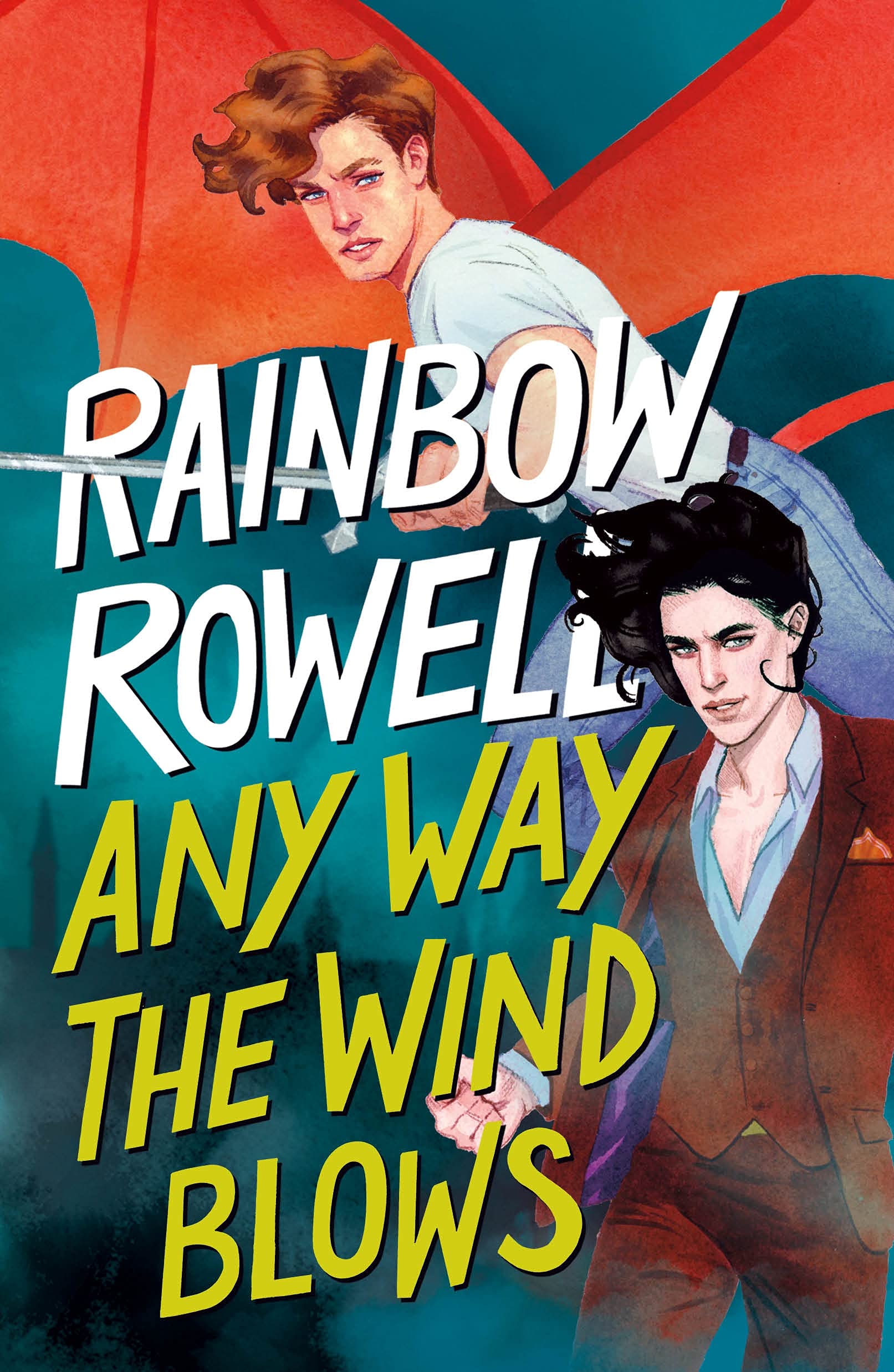 Any Way the Wind Blows (Simon Snow Trilogy) (International Edition)