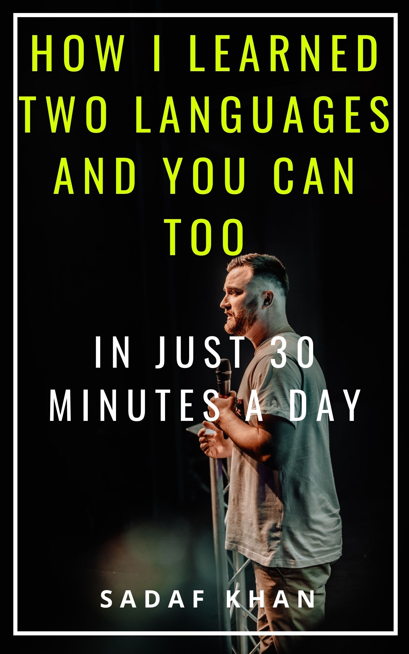 Too Language How I Learned Two Languages and You Can Too In Just 30 Minutes a Day by ...