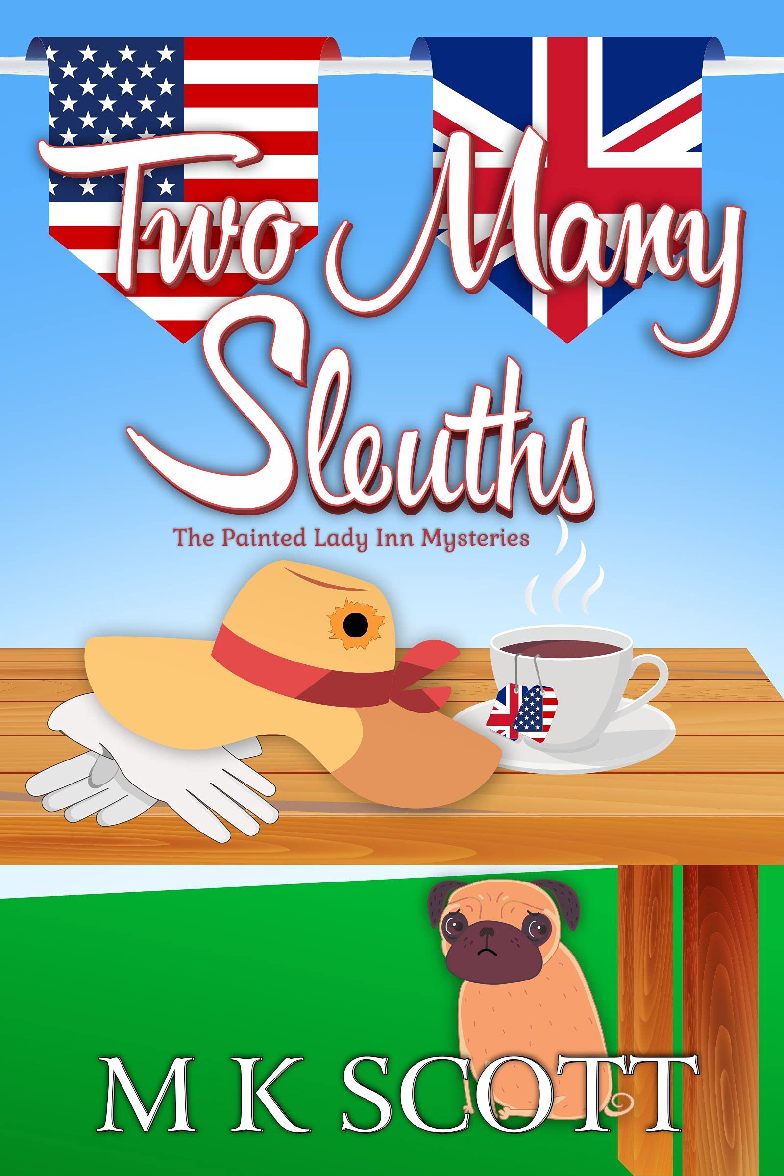 Two Many Sleuths: The Painted Lady Inn Mysteries