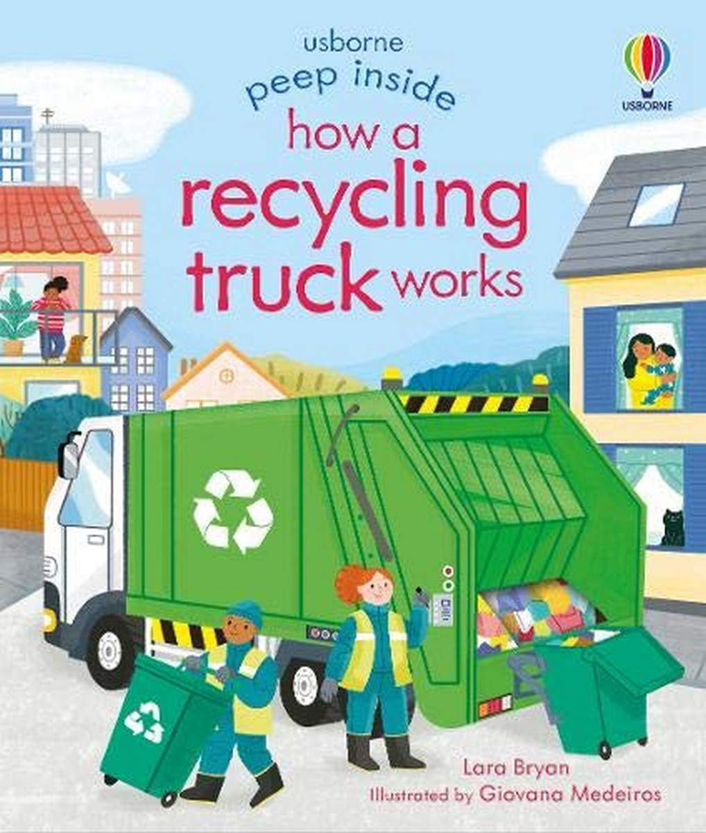 Peep Inside How a Recycling Truck Works book cover