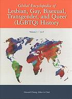 Global Encyclopedia of Lesbian, Gay, Bisexual, Transgender, and Queer ...