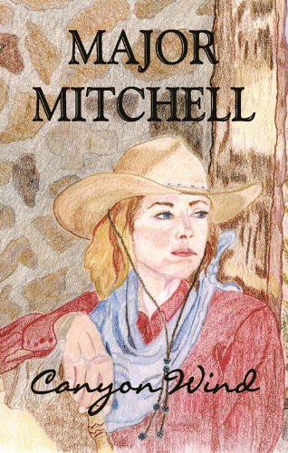 Canyon Wind: A Western Saga