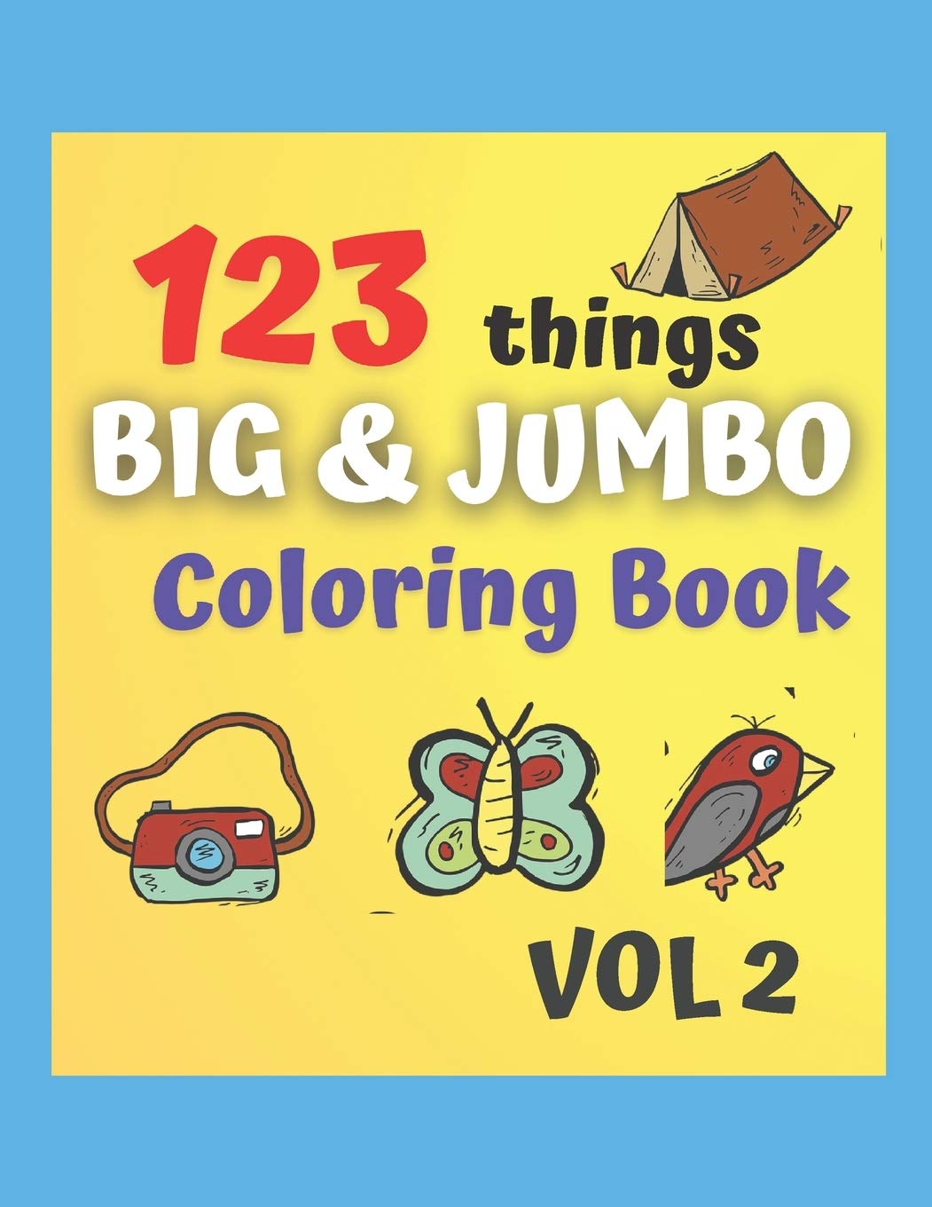 123 things BIG & JUMBO Coloring Book 123 Coloring Pages, Easy, LARGE