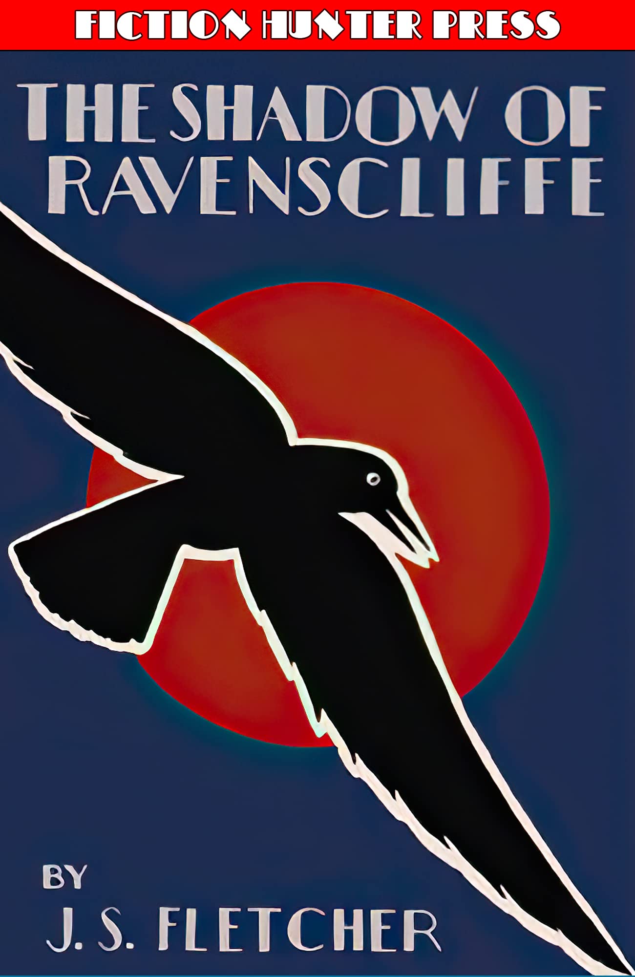 The Shadow of Ravenscliffe