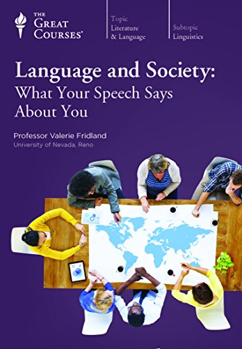 Language and Society: What Your Speech Says About You
