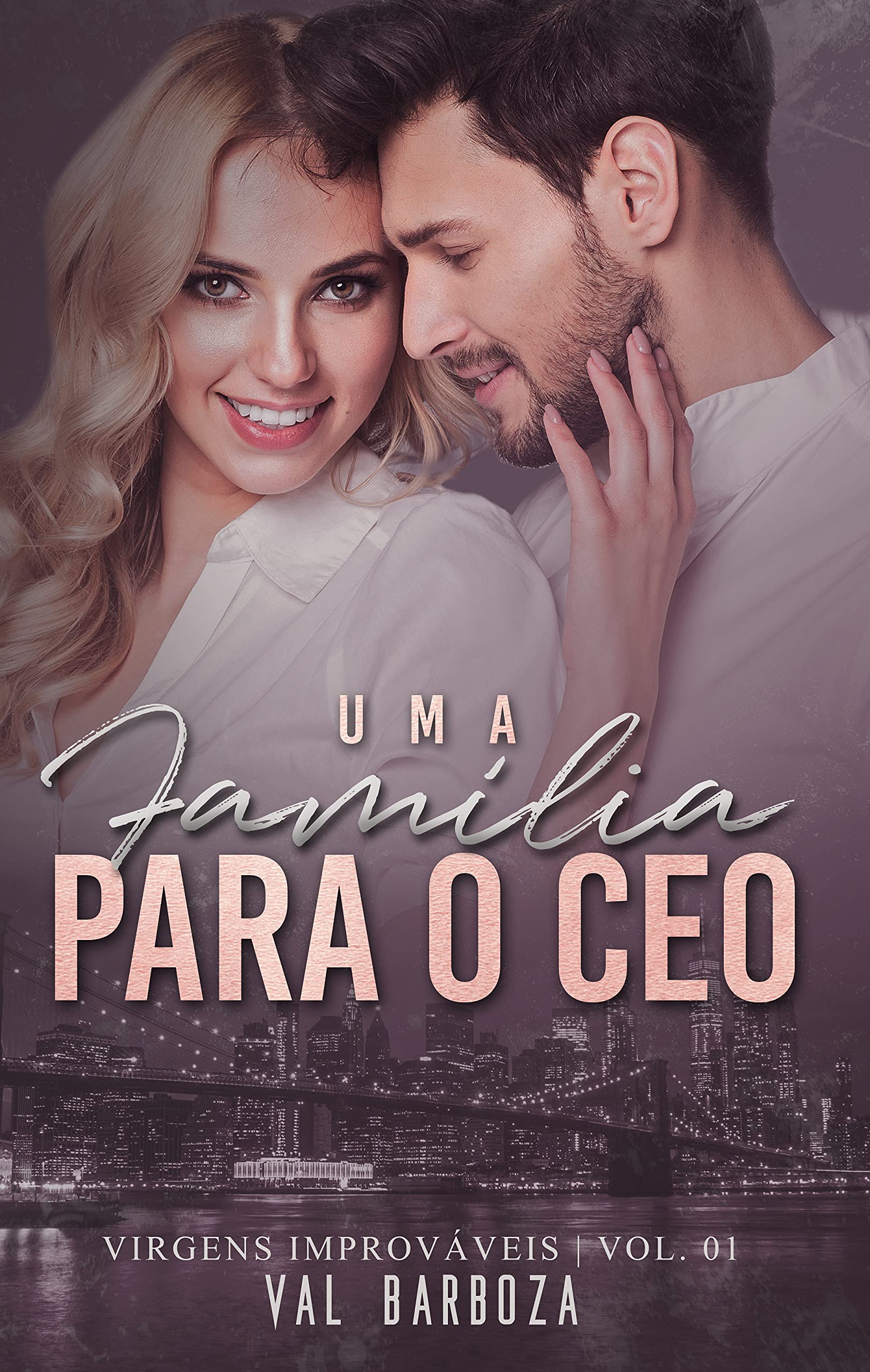 Uma Família Para o CEO (Virgens Improváveis Livro 1)
