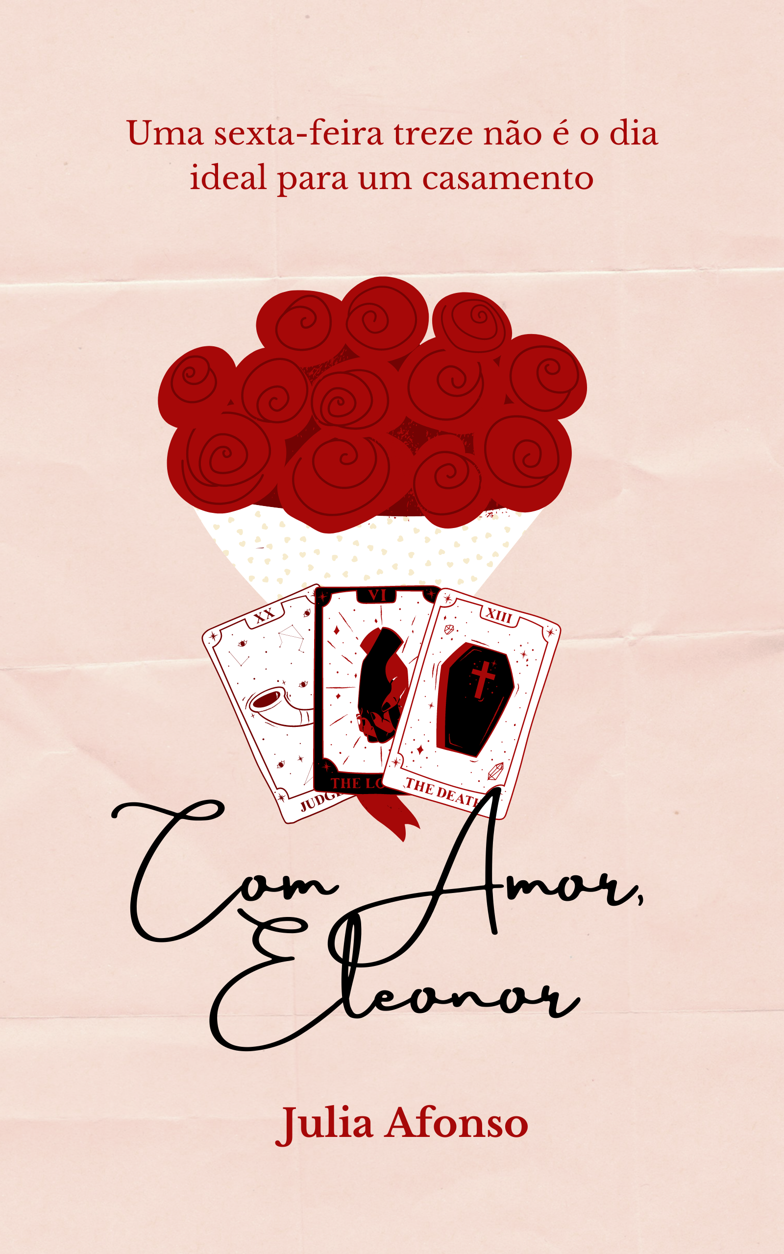 Com Amor, Eleonor